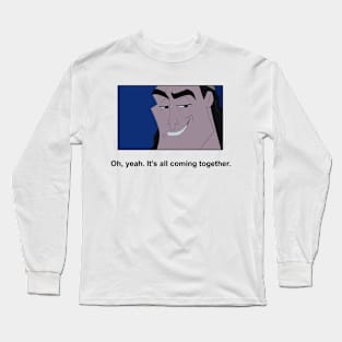 Oh Yeah, It's All Coming Together Meme Long Sleeve T-Shirt